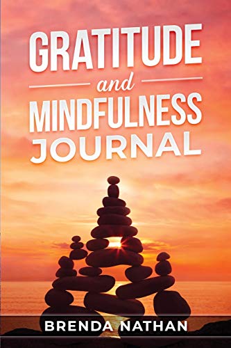 Beispielbild fr Gratitude and Mindfulness Journal: Journal to Practice Gratitude and Mindfulness zum Verkauf von Goodwill Southern California