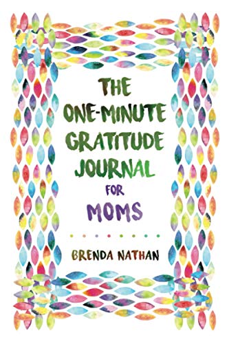 Beispielbild fr The One-Minute Gratitude Journal for Moms: Simple Journal to Increase Gratitude and Happiness zum Verkauf von SecondSale