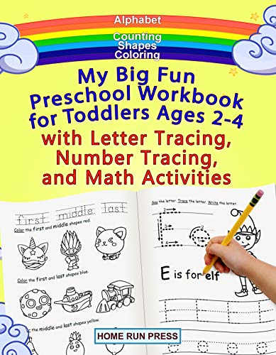 Stock image for My Big Fun Preschool Workbook for Toddlers Ages 2-4 with Letter Tracing, Number Tracing, and Math Activities: Tracing for Toddlers, Preschoolers, Pre K, Coloring Books for Kids Ages 3 To 5 for sale by GF Books, Inc.