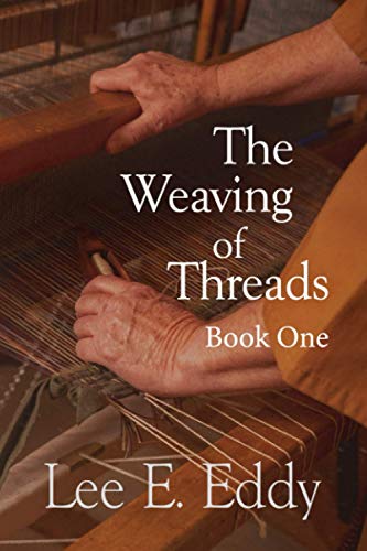 Beispielbild fr The Weaving of Threads Book One zum Verkauf von Better World Books