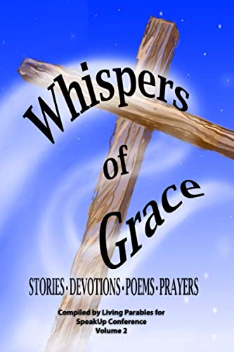 Beispielbild fr Whispers of Grace Vol 2 zum Verkauf von Better World Books