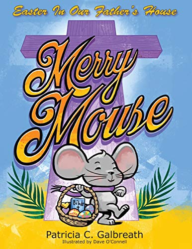 9781952369650: Merry Mouse Easter In Our Father's House