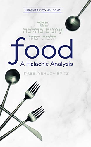 Stock image for Food A Halachic Analysis for sale by Amazing Books Pittsburgh