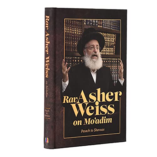 Beispielbild fr Rav Asher Weiss on Moadim - Pesach to Shavuos zum Verkauf von Big River Books