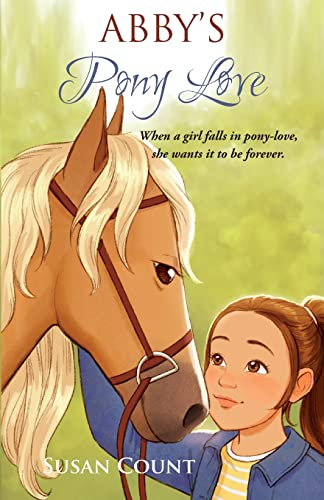 9781952371035: Abby's Pony Love (Dream Pony Riders)