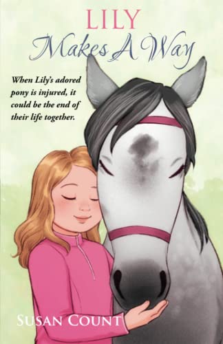 Stock image for Lily Makes A Way (Dream Pony Riders) for sale by GF Books, Inc.
