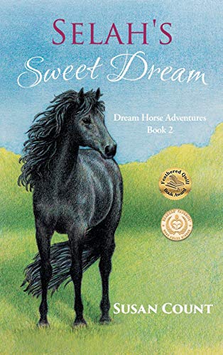 Imagen de archivo de Selahs Sweet Dream (Dream Horse Adventures) a la venta por Goodwill of Colorado