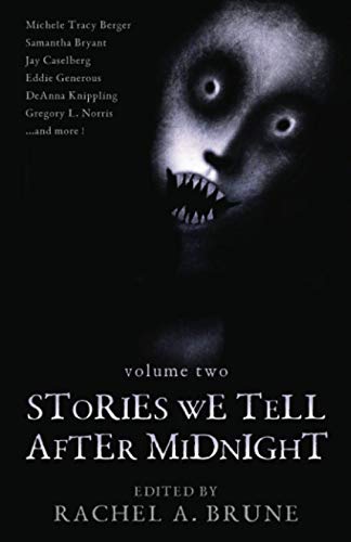 Stock image for Stories We Tell After Midnight for sale by GF Books, Inc.