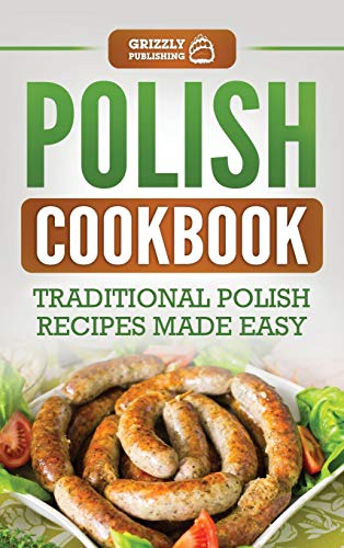 Beispielbild fr Polish Cookbook: Traditional Polish Recipes Made Easy zum Verkauf von Buchpark