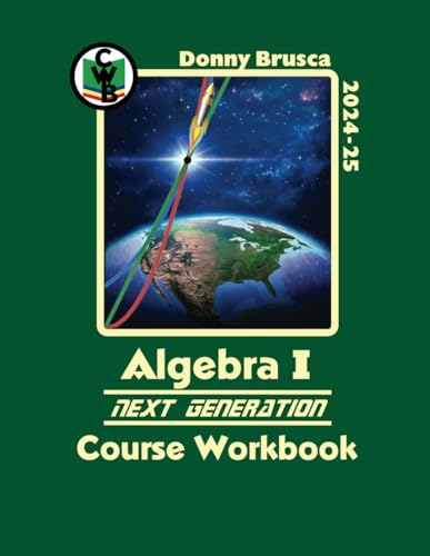 Stock image for Algebra I Next Generation Course Workbook: 2024-25 for sale by Books Unplugged