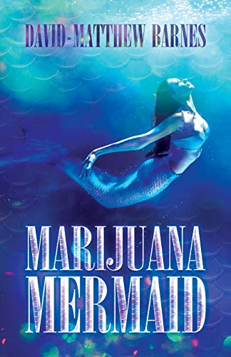 Beispielbild fr Marijuana Mermaid zum Verkauf von Buchpark