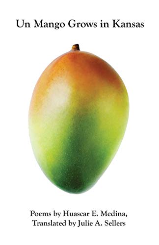 Stock image for Un Mango Grows in Kansas (English and Spanish Edition) for sale by PlumCircle