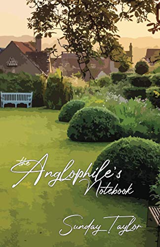 Beispielbild fr The Anglophile's Notebook zum Verkauf von WorldofBooks