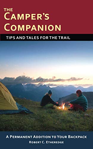 Stock image for The Campers Companion: Tips and Tales for the Trail for sale by Big River Books