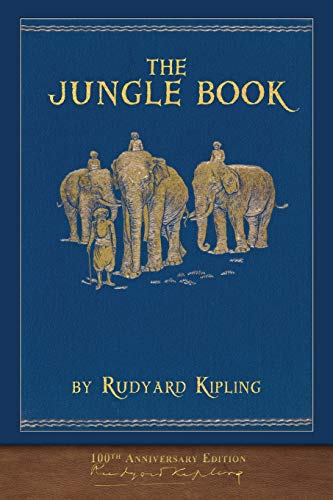 Beispielbild fr The Jungle Book (100th Anniversary Edition): Illustrated First Edition zum Verkauf von London Bridge Books