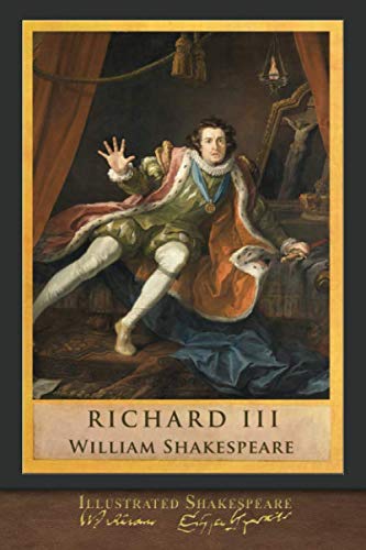 Beispielbild fr Illustrated Shakespeare: Richard III zum Verkauf von GF Books, Inc.