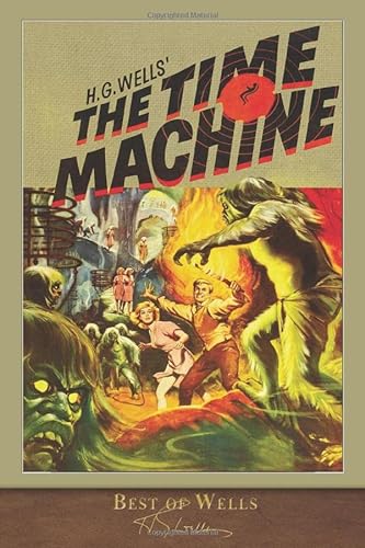 Imagen de archivo de Best of Wells: The Time Machine a la venta por -OnTimeBooks-