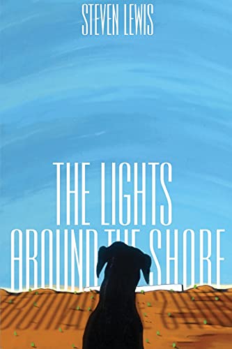 Stock image for The Lights Around the Shore for sale by PlumCircle