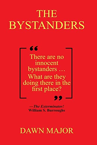 Beispielbild fr The Bystanders zum Verkauf von Books From California