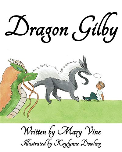 Beispielbild fr Dragon Gilby zum Verkauf von Lucky's Textbooks