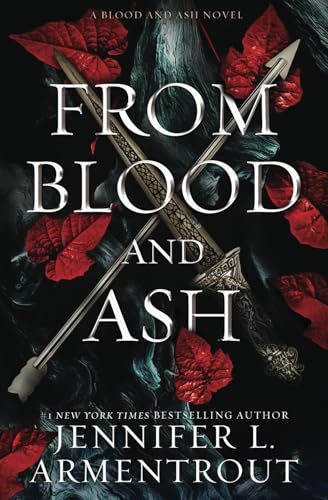 from blood and ash jennifer l armentrout from blood and ash jennifer l armentrout