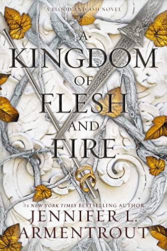 9781952457470: A Kingdom of Flesh and Fire: A Blood and Ash Novel