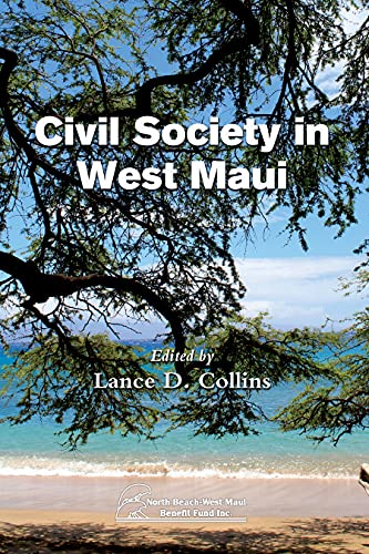 Beispielbild fr Civil Society in West Maui zum Verkauf von Revaluation Books