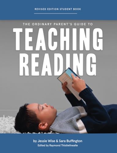 Stock image for The Ordinary Parent's Guide to Teaching Reading, Revised Edition Student Book for sale by HPB-Ruby