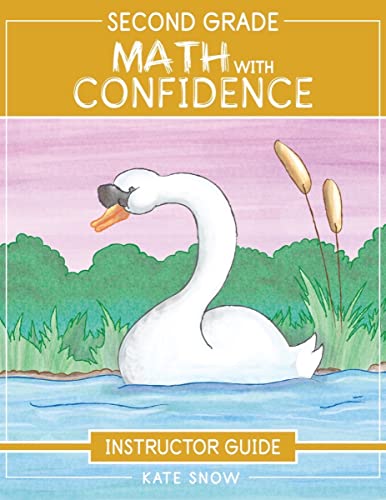 Imagen de archivo de Second Grade Math With Confidence Instructor Guide   Instructors Manual a la venta por Revaluation Books