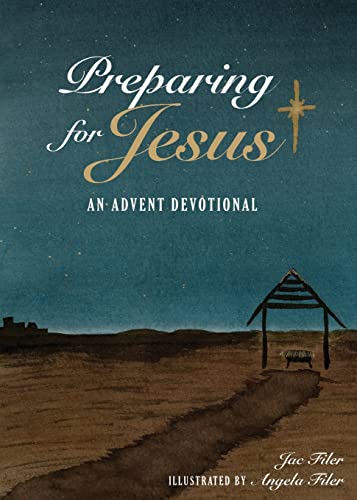 Imagen de archivo de Preparing for Jesus: An Advent Devotional a la venta por ZBK Books