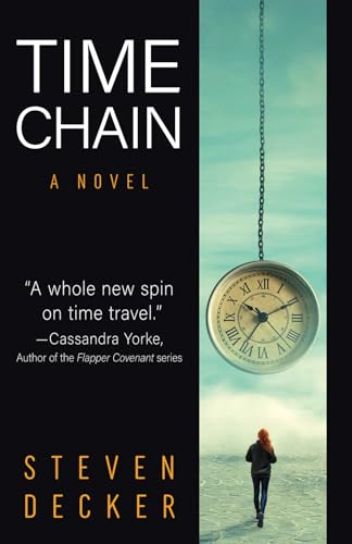 9781952481994: Time Chain: A Time Travel Novel