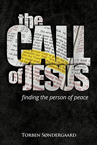 Imagen de archivo de The Call of Jesus: finding the person of peace a la venta por ZBK Books