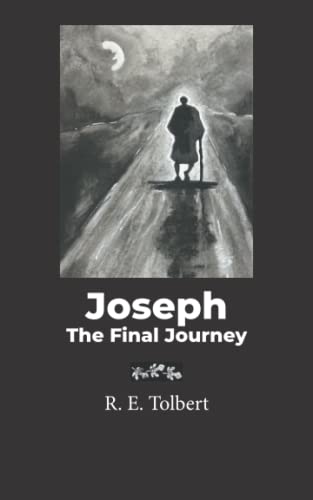 Beispielbild fr Joseph: The Final Journey zum Verkauf von ThriftBooks-Dallas