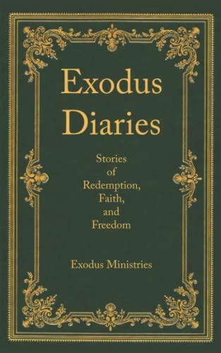 9781952485817: Exodus Diaries: Stories of Redemption and Freedom