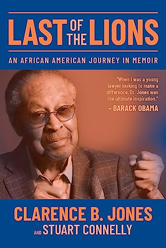 9781952485930: Last of the Lions: An African American Journey in Memoir