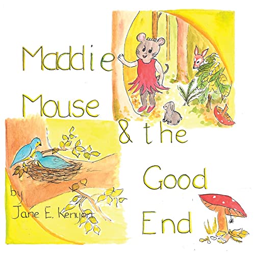 Imagen de archivo de Maddie Mouse and the Good End a la venta por GreatBookPrices