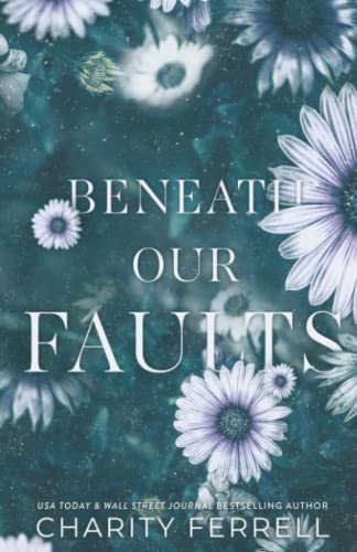 Stock image for Beneath Our Faults (Beneath Series) for sale by Books Unplugged