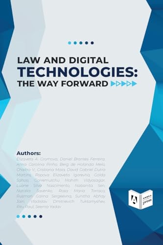 Stock image for Law and Digital Technologies - The Way Forward for sale by California Books