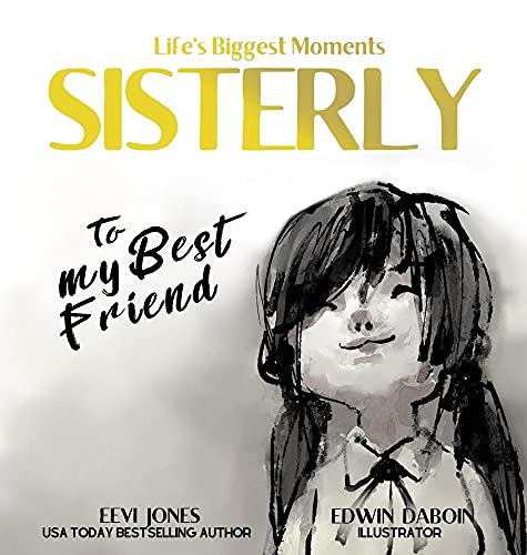 Imagen de archivo de Sisterly: To My Best Friend (Life's Biggest Moments) a la venta por Lucky's Textbooks