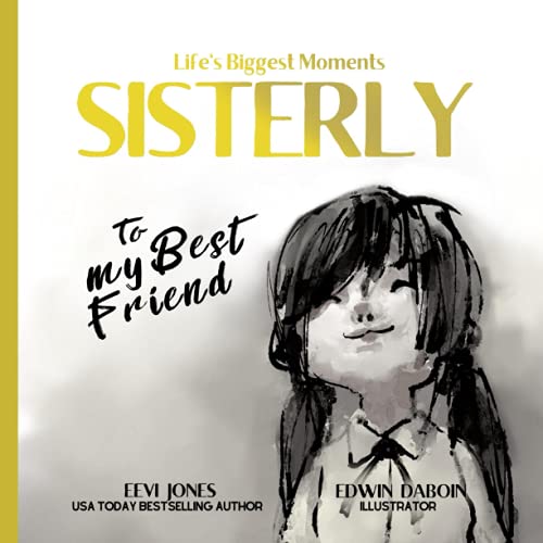 Stock image for Sisterly: To My Best Friend (Life's Biggest Moments) for sale by SecondSale
