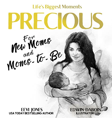 Beispielbild fr Precious: For New Moms And Moms To Be zum Verkauf von ThriftBooks-Atlanta