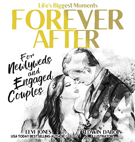 Beispielbild fr Forever After: For Newlyweds and Engaged Couples (Lifes Biggest Moments) zum Verkauf von Big River Books