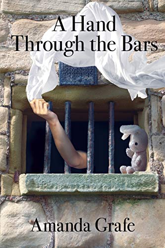 Stock image for A Hand Through the Bars for sale by ThriftBooks-Dallas
