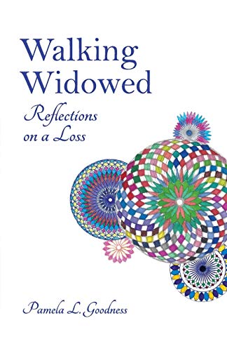 Stock image for Walking Widowed: Reflections on a Loss for sale by ThriftBooks-Dallas