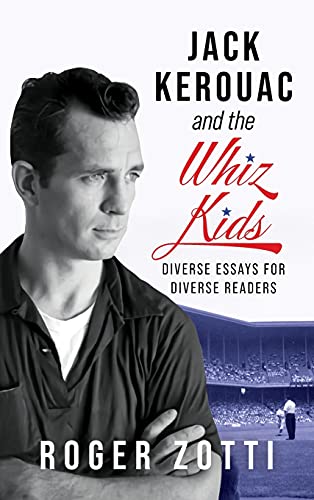 Stock image for Jack Kerouac and the Whiz Kids for sale by WorldofBooks