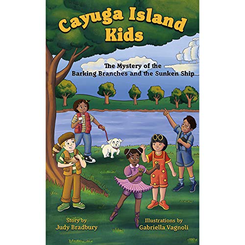 Stock image for The Mystery of the Barking Branches and the Sunken Ship (Cayuga Island Kids) for sale by SecondSale