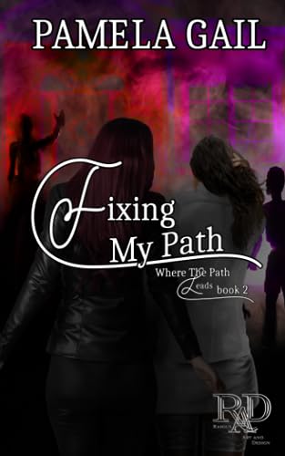 Beispielbild fr Fixing My Path (Where the Path Leads) zum Verkauf von California Books