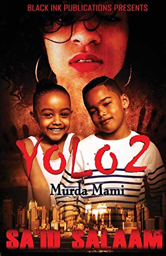 Imagen de archivo de Yolo 2: Murda Mami a la venta por ThriftBooks-Atlanta