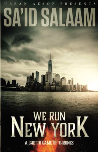 Beispielbild fr We Run New York: A ghetto game of thrones zum Verkauf von PlumCircle