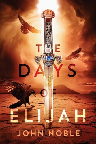 Stock image for The Days of Elijah for sale by California Books